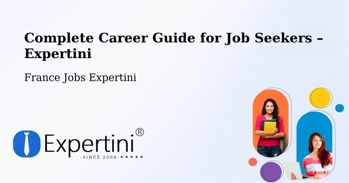 Career Guide for Job Seekers – Mennecy - Mennecy, France Jobs Expertini